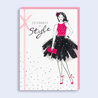 Just to Say Celebrate in Style Geburtstagskarte