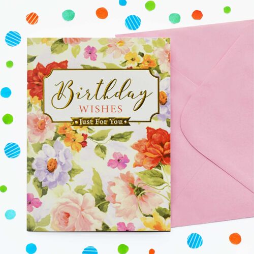 Just to Say  Birthday Wishes Card