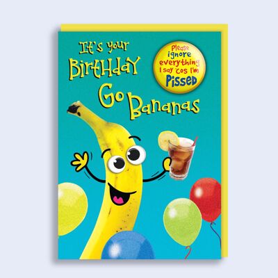 Juste pour dire la carte d'insigne d'anniversaire Go Bananas