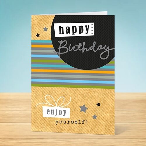 The Write Thoughts  Birthday Card  Enjoy Yourself