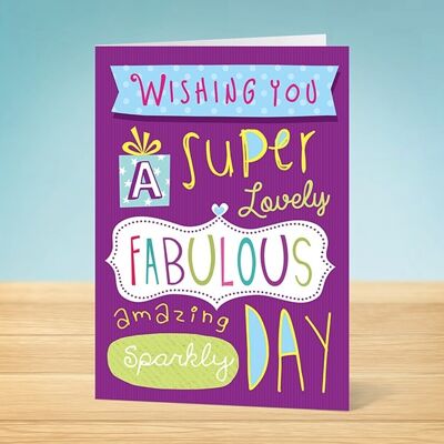La tarjeta de cumpleaños Write Thoughts Super Fabulous