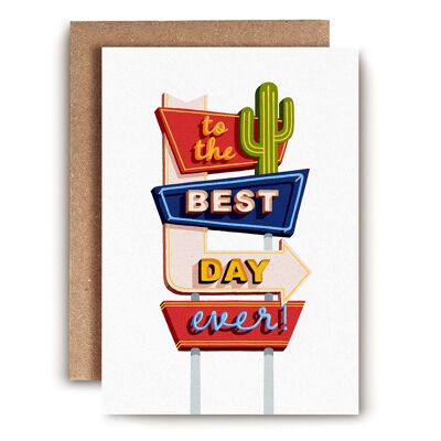 Best Day Ever Sign Congratulations Card