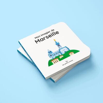 Mein Bilderbuch von Marseille