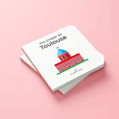 Mon imagier de Toulouse
