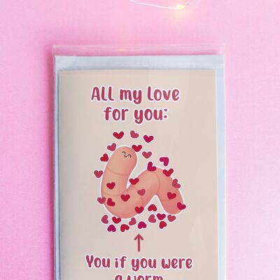 Worm Hearts Valentines Day Card, Funny Greeting Card