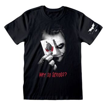 T-shirt Batman The Dark Knight Pourquoi si sérieux 2