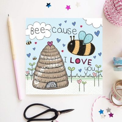 Bee-cause je t'aime Carte de vœux