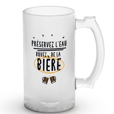 "Conserve water..." beer mug