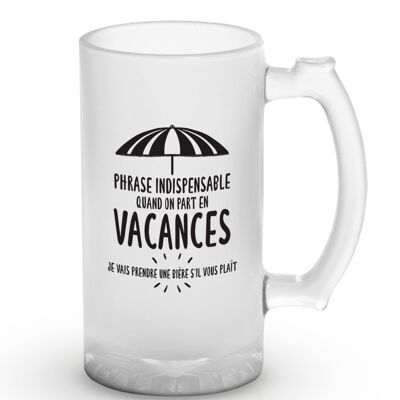 "Phrase Vacances 2" beer mug