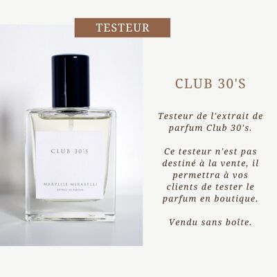 TESTER - Club 30's - 30ml