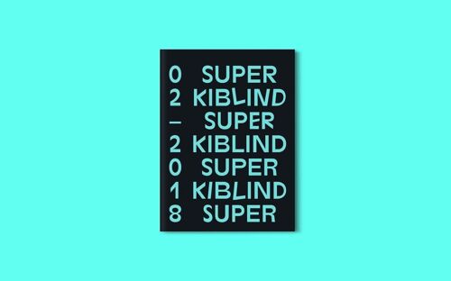 Livre / Book - Super KIBLIND 2