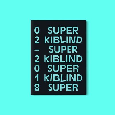 Livre / Book - Super KIBLIND 2