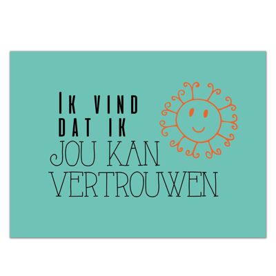Postcard "I think I can trust you"