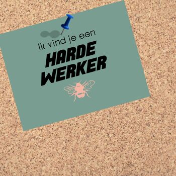 Carte postale "Je pense que tu es un travailleur acharné" 4