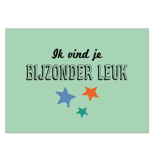 Ansichtkaart "Ik vind je bijzonder leuk"