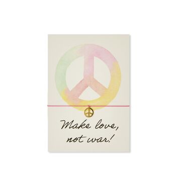 Carte bracelet : Faites l'amour pas la guerre