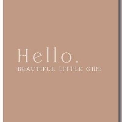 Greeting Card | Hello beautiful little girl