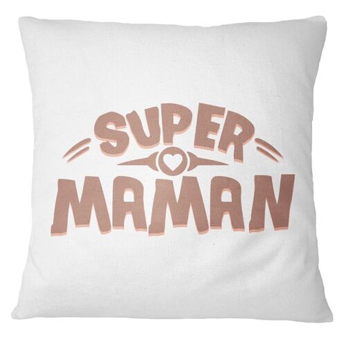 Coussin "Super Maman"