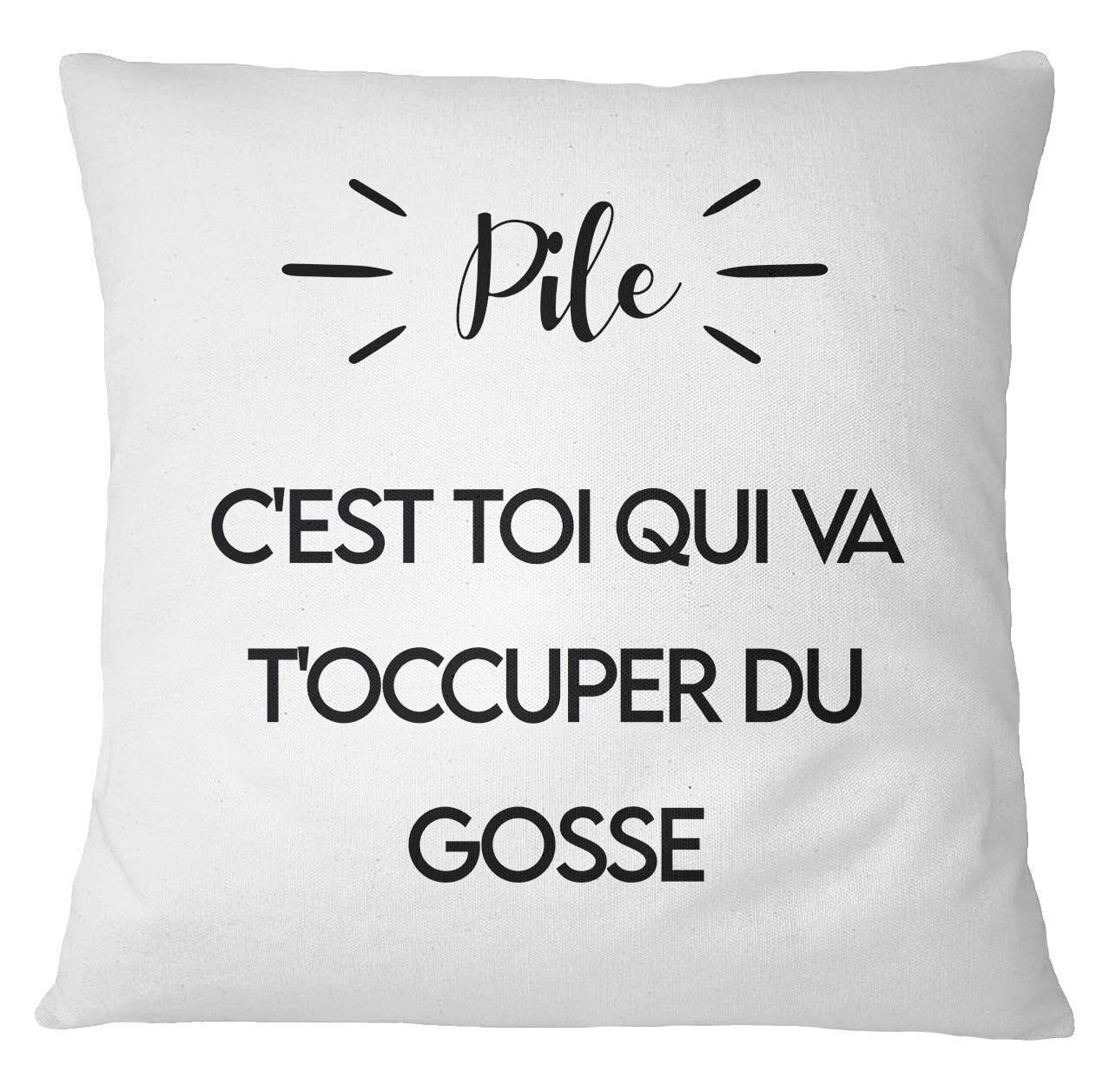 Coussin "Pile : c'est toi qui va t'occuper du gosse / Face : c'est moi qui y vais"