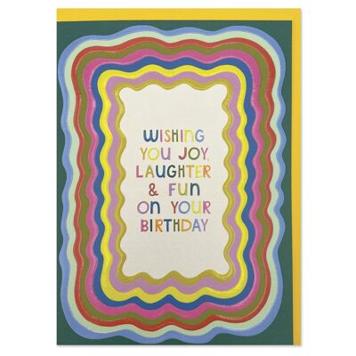 Te deseo alegría, risas y diversión en tu tarjeta de cumpleaños.