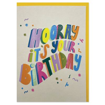 ¡Hurra, es la tarjeta tipográfica en negrita de tu cumpleaños!