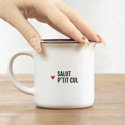 Mug Salut P'tit cul  / St Valentin