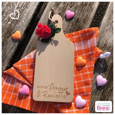 Small cutting board "to live with love & raclette" (Valentine's Day, ski resort, aperitif, mountain)