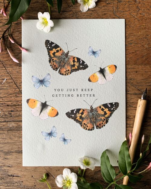 You Just Keep Getting Better Butterfly Watercolour Greetings Card