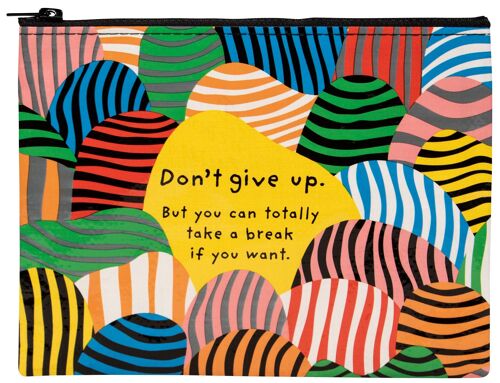 Don't Give Up Zipper Pouch - new!