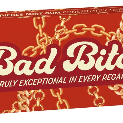 Bad Bitch Gum - new!
