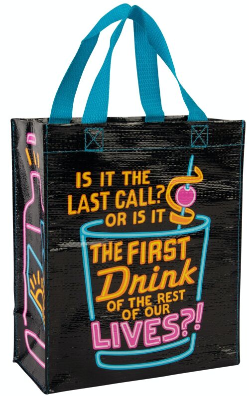 Is It The Last Call Handy Tote