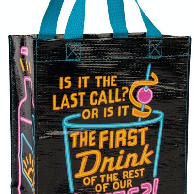 Is It The Last Call Handy Tote