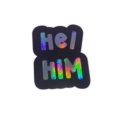 He/him pronoun holographic vinyl sticker