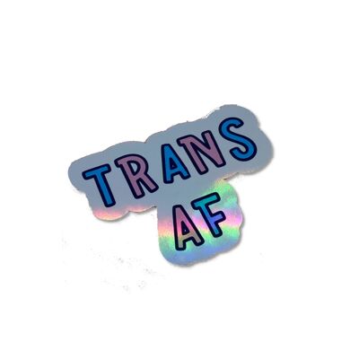 Autocollant en vinyle holographique Trans AF / Autocollants LGBTQ