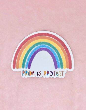 Autocollant en vinyle LGBTQ Pride Is Protest 7