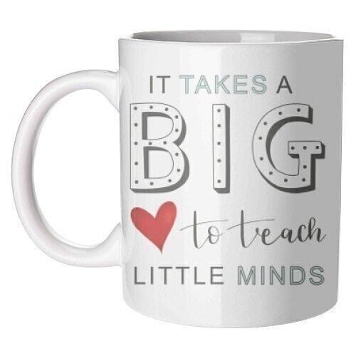 Mugs 'It takes a BIG heart to teach litt
