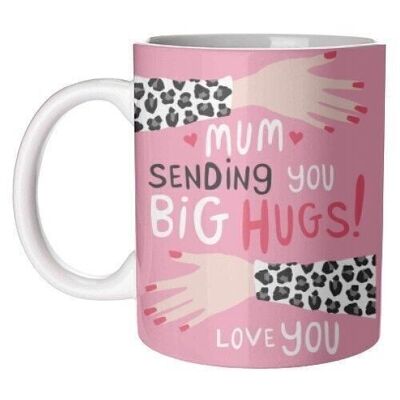 Mugs 'MUM sending you big hugs! love you