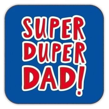 Dessous de verre 'Super papa' 1