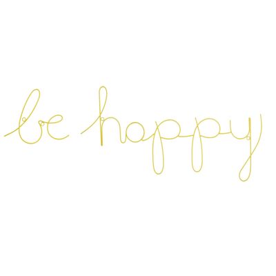 Be Happy Wire Word Yellow- by Bombay Duck