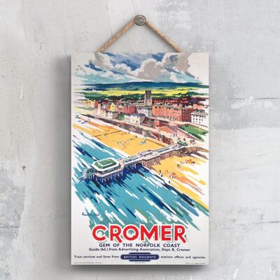P0348 - Cromer Gem Norfolk Poster originale della ferrovia nazionale su una targa con decorazioni vintage