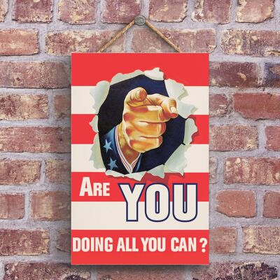 P1199 - A Classic American Army 'Are You Doing All You Can' Retro Style Vintage Advertisement On A Wooden Plaque