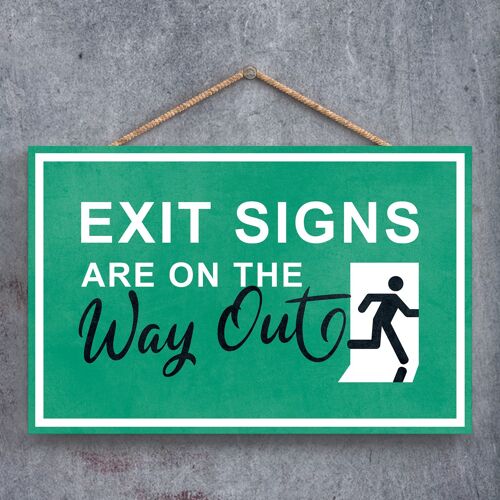 P1272 - Exit Signs Are On The Way Out, Stick Man Green Exit Sign On A Hangning Wooden Plaque