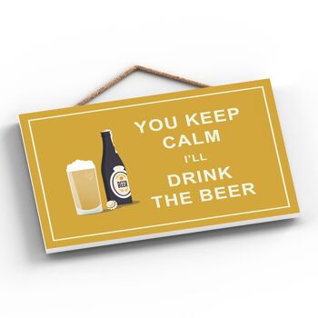 P1279 - Keep Calm Drink Beer Comical Plaque en bois à suspendre sur le thème de l'alcool 2