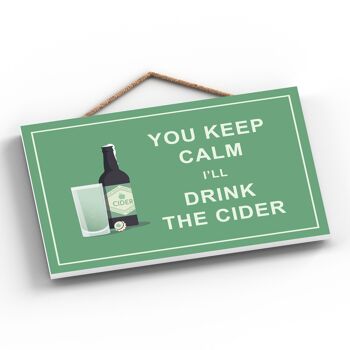 P1282 - Keep Calm Drink Cidre Comique Plaque en bois à suspendre sur le thème de l'alcool 2