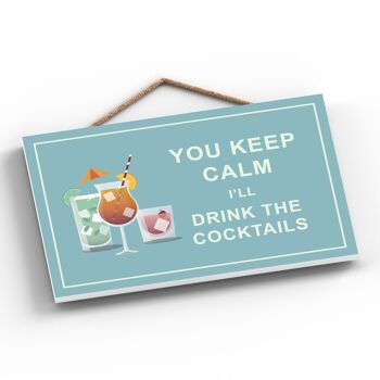 P1283 - Keep Calm Drink Cocktails Comique Plaque en bois à suspendre sur le thème de l'alcool 2