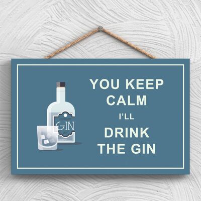 P1284 - Keep Calm Drink Gin Comico Targa a tema alcolico appeso in legno