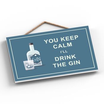 P1284 - Keep Calm Drink Gin Comique Plaque en bois à suspendre sur le thème de l'alcool 2