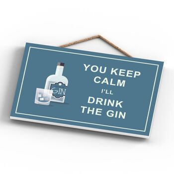 P1284 - Keep Calm Drink Gin Comique Plaque en bois à suspendre sur le thème de l'alcool 4