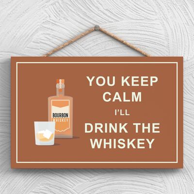 P1290 - Keep Calm Drink Whisky Cómico Placa Colgante de Madera con Tema de Alcohol