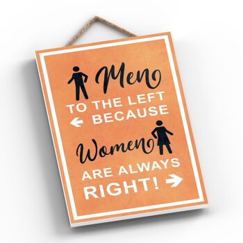 P1311 - Les hommes à gauche parce que les femmes ont toujours raison, Stick Person Orange Exit Sign On A Hanging Wooden Plaque 2